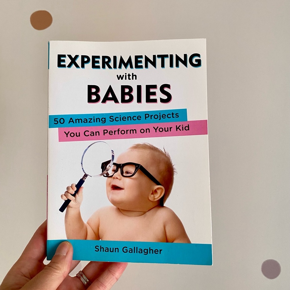 Experimenting with Babies paperback book